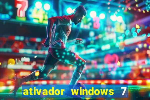 ativador windows 7 32 bits